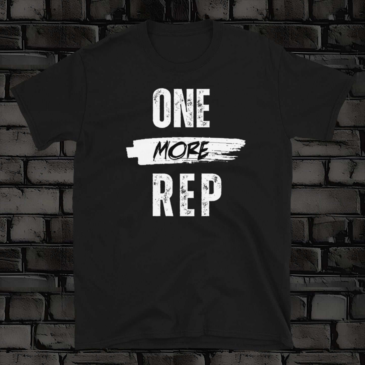 ONE MORE REP t-shirt