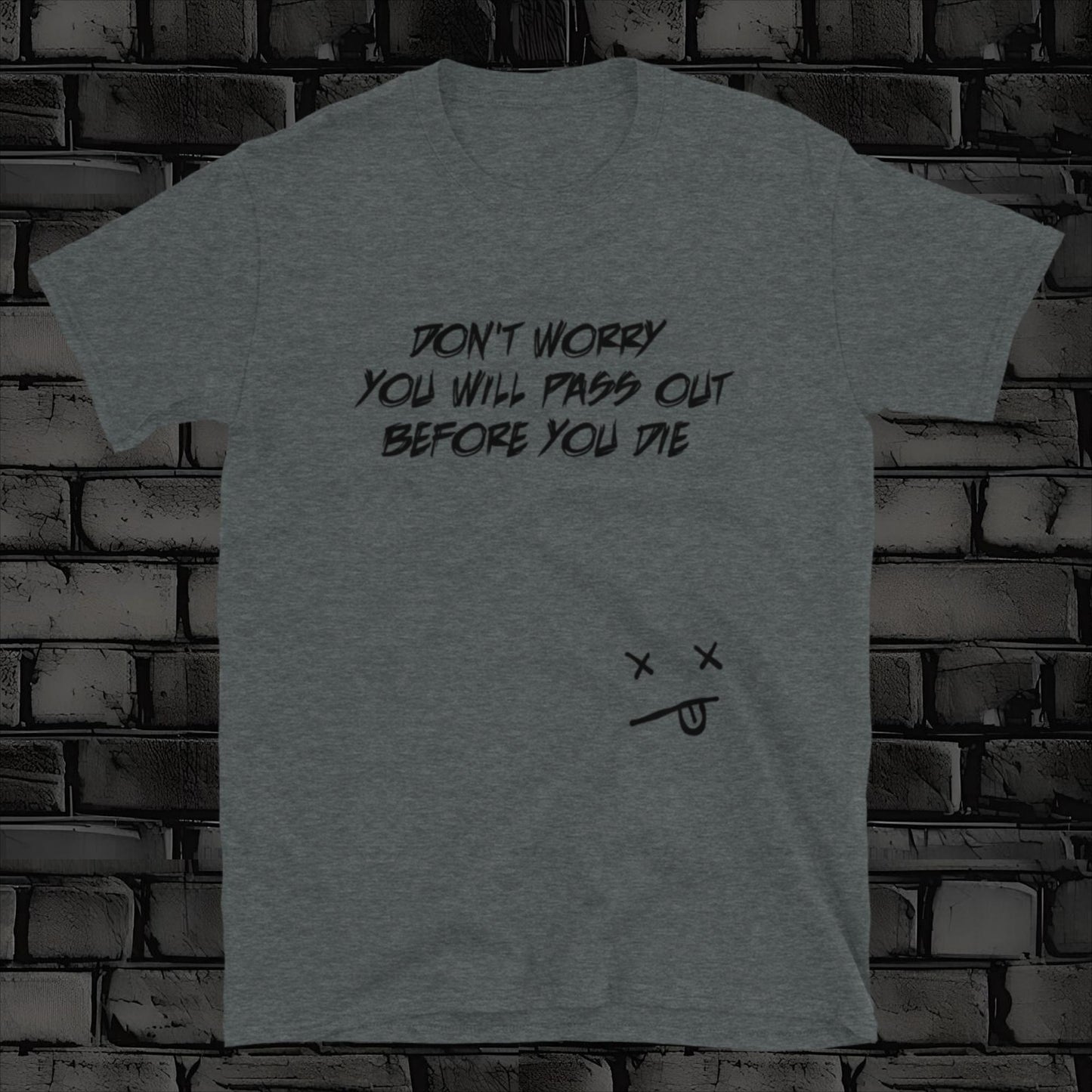 DON'T WORRY t-shirt