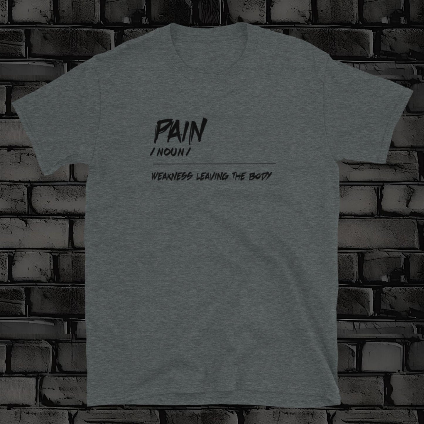 PAIN t-shirt