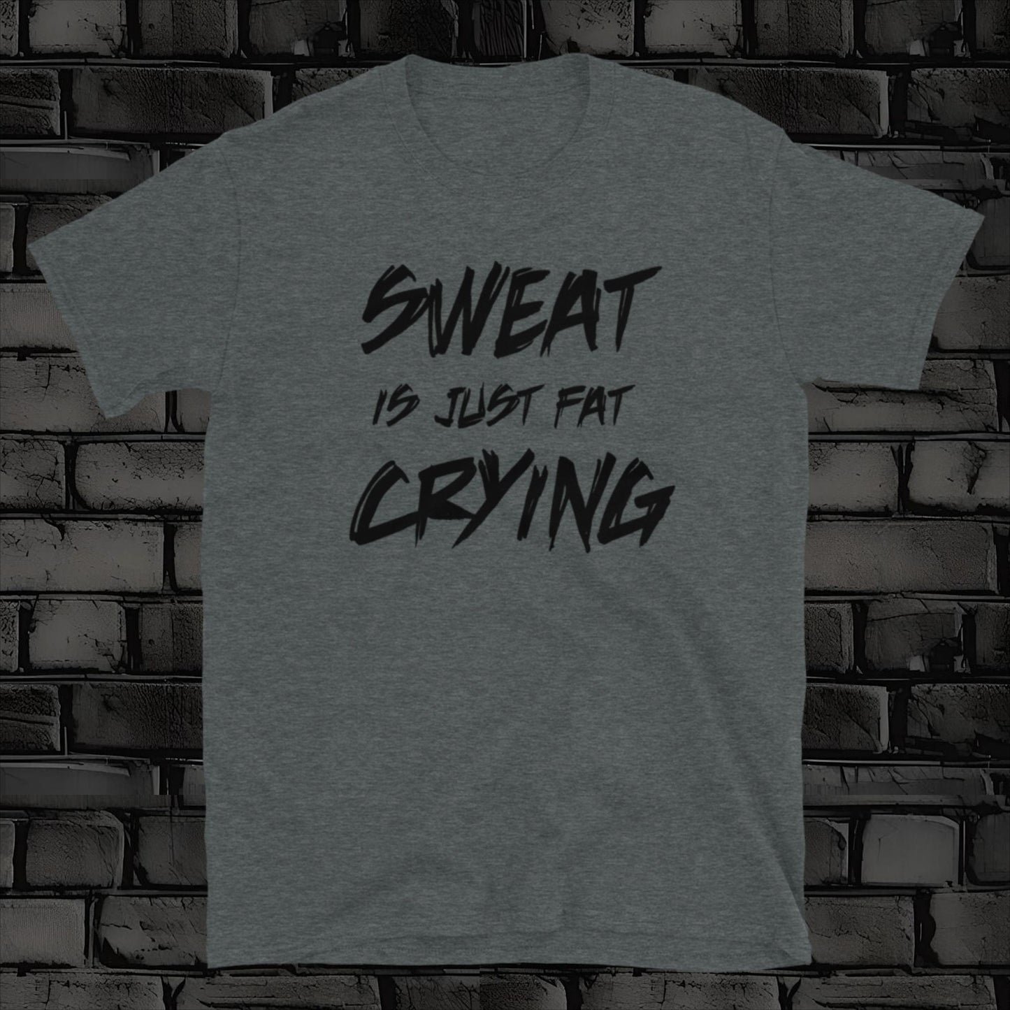 SWEAT IS t-shirt