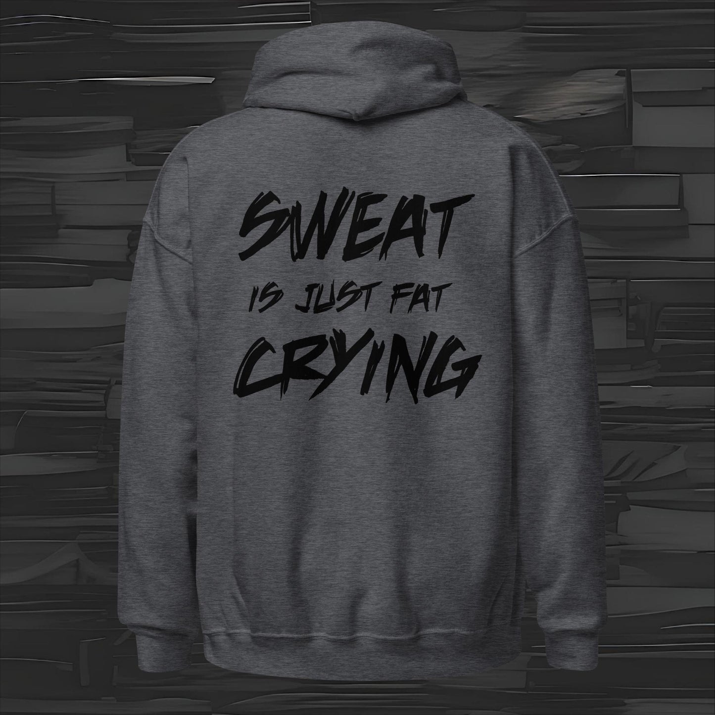 SWEAT IS hoodie back print