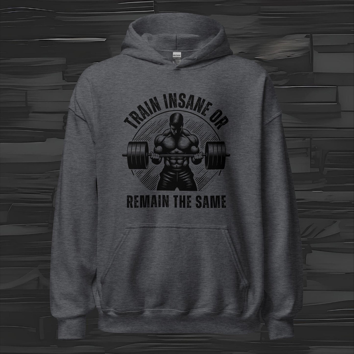 TRAIN INSANE 1 hoodie