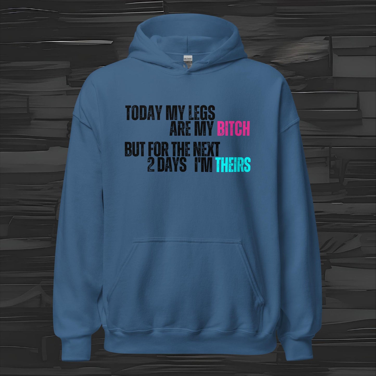 MY LEGS hoodie