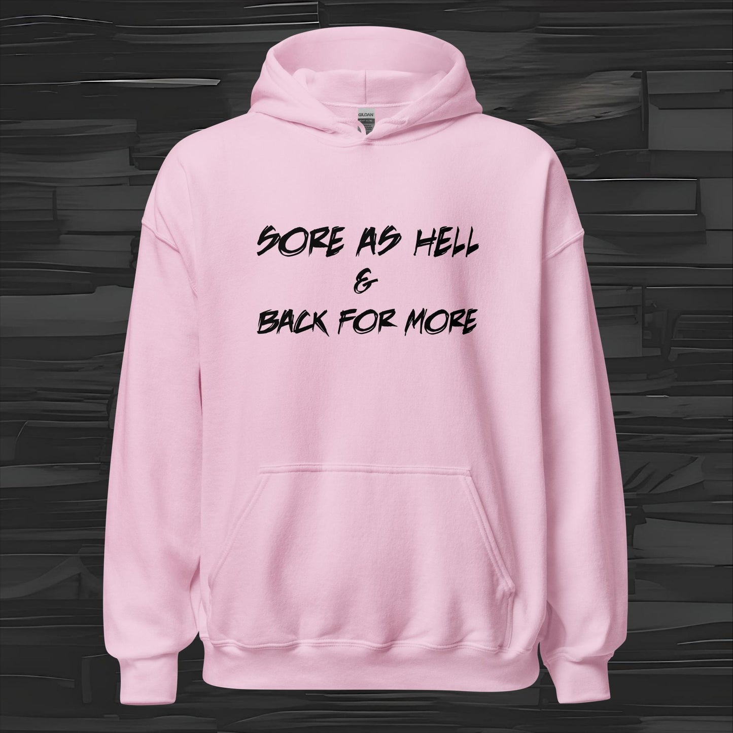 SORE AS HELL hoodie