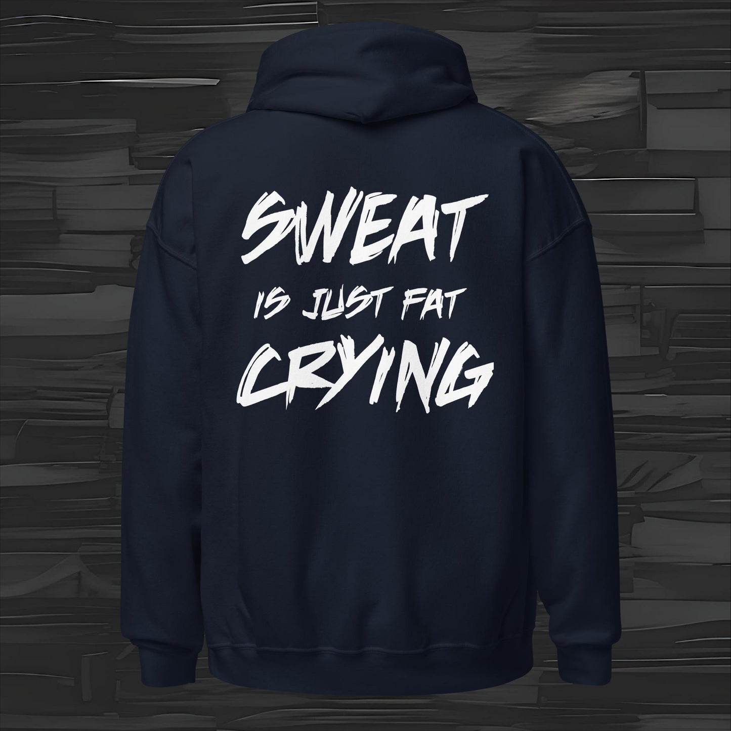 SWEAT IS hoodie back print