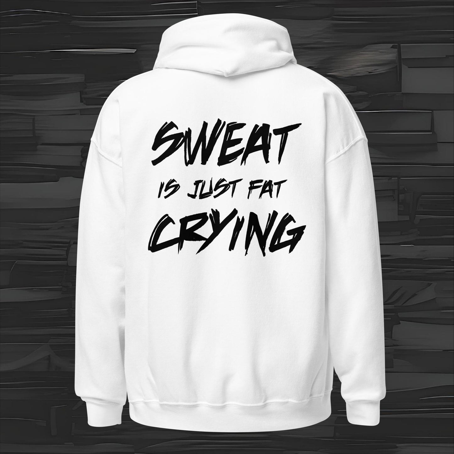 SWEAT IS hoodie back print