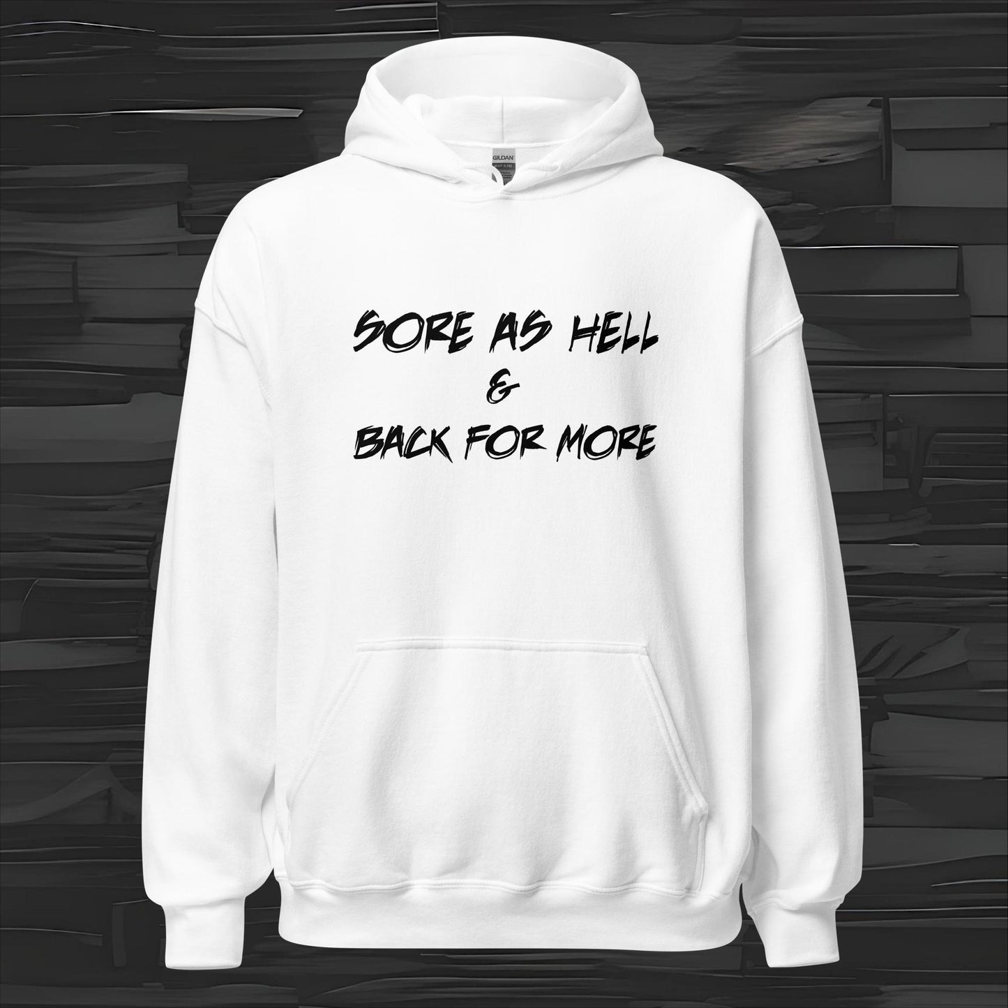 SORE AS HELL hoodie